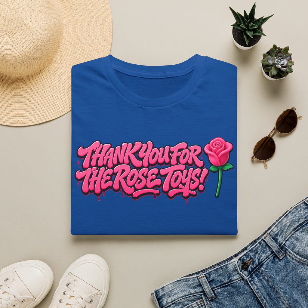 T-Shirt — "Thank You for the Rose Toys!" Pink Graffiti Floral Tee