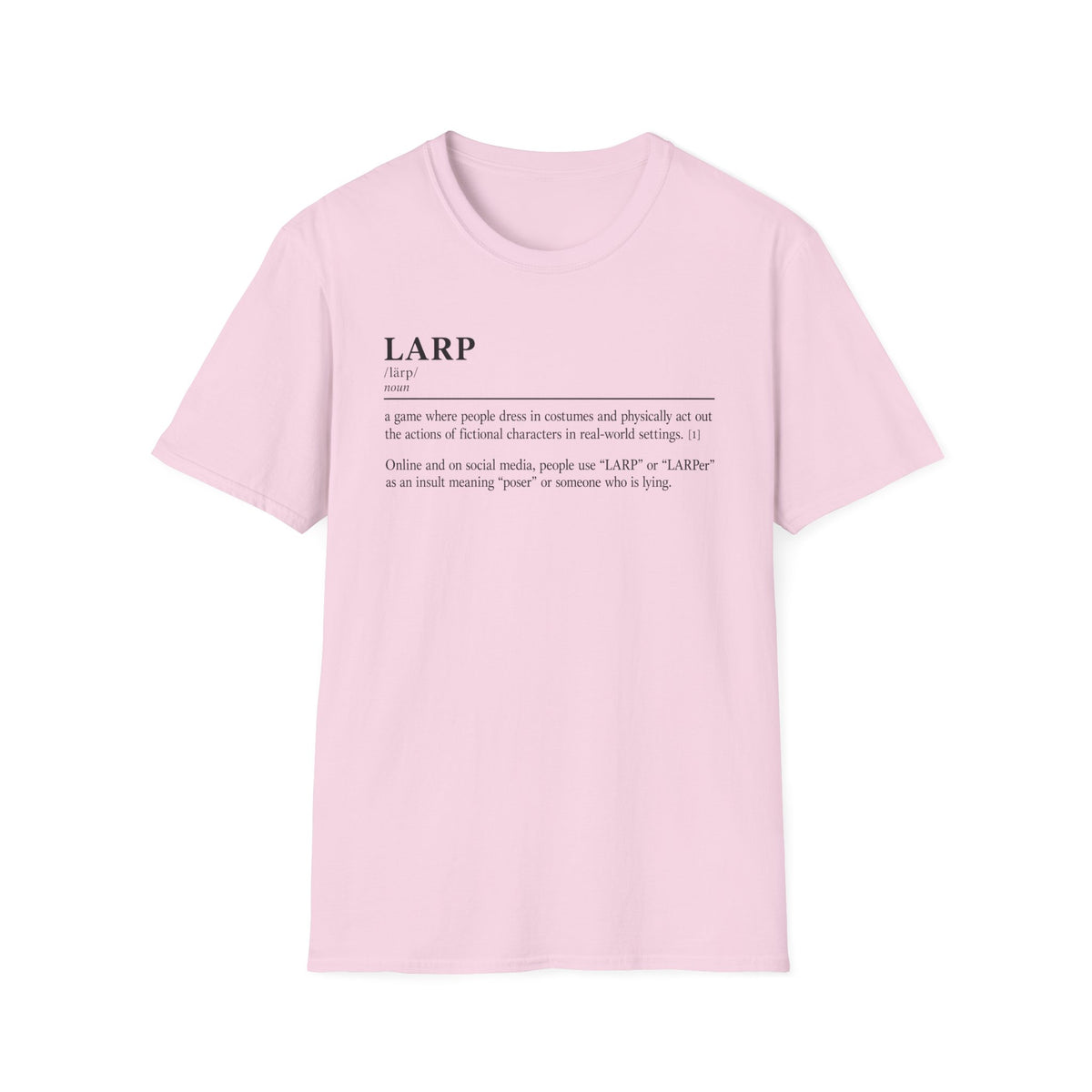 LARP Definition T-Shirt