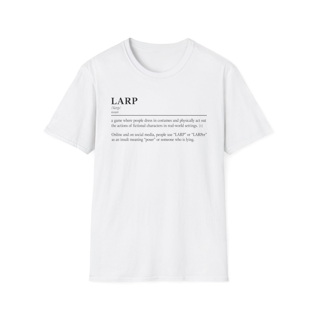LARP Definition T-Shirt