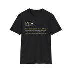 Paro Definition T-Shirt — Casual Slang Dictionary Tee