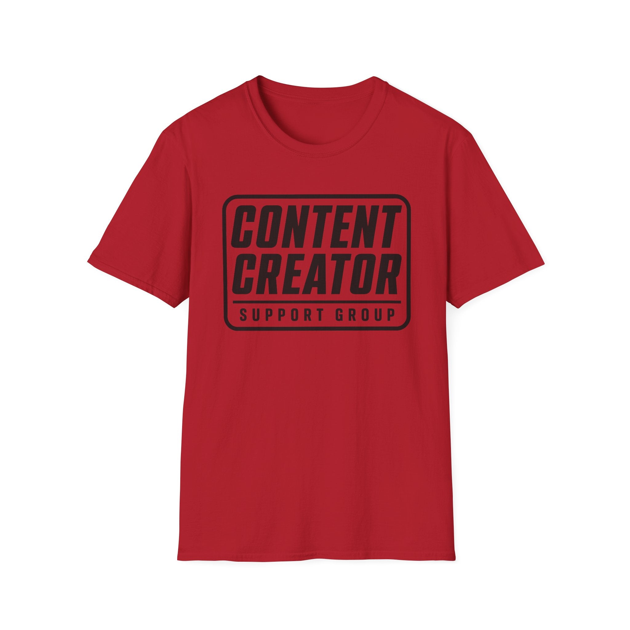 Content Creator Support Group T-Shirt — Bold Typography Tee for Creators