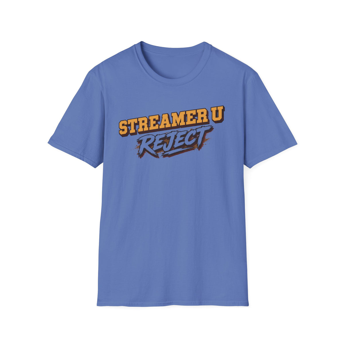 Streamer U Reject T-Shirt