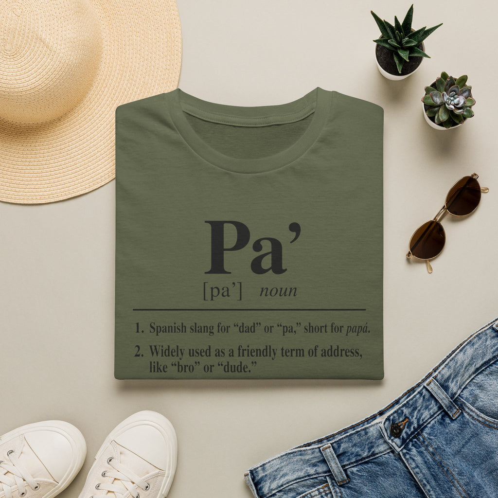 Pa' Definition T-Shirt — Spanish Slang 'Pa' Dad/Bro' Casual Tee