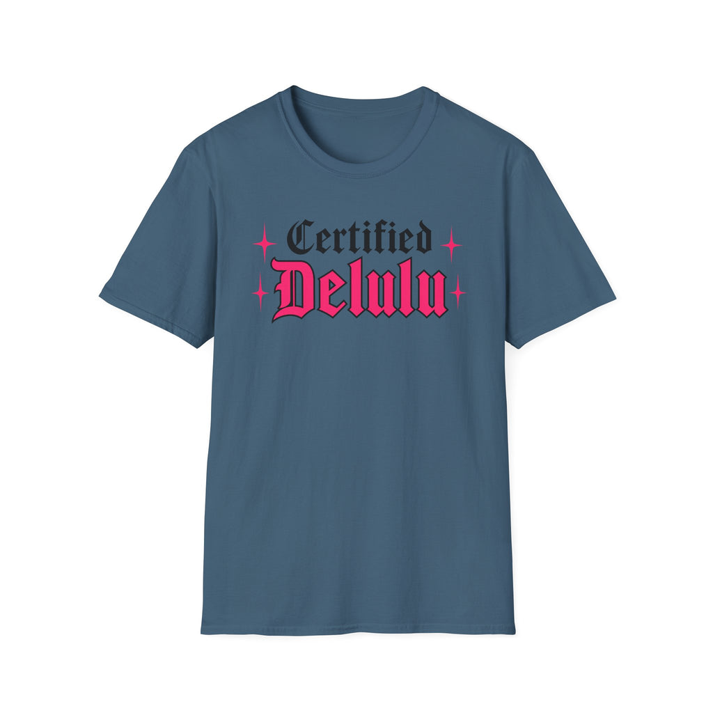 Certified Delulu T-Shirt