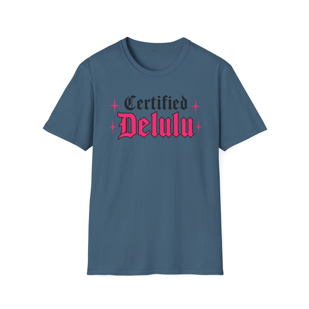 Certified Delulu T-Shirt