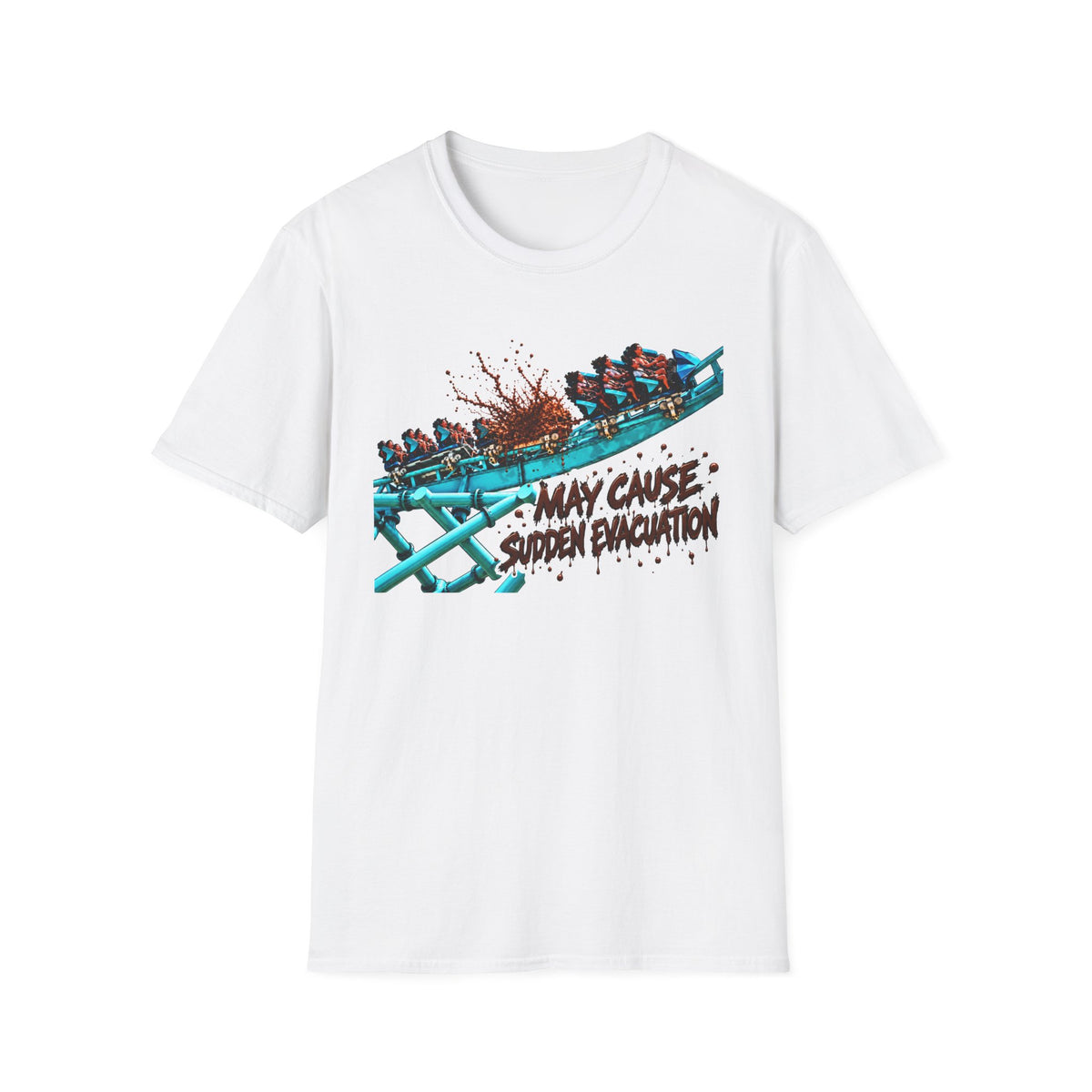 "May Cause Sudden Evacuation" Thrill Ride Tee