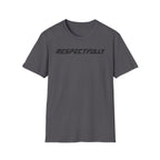 Respectfully T-Shirt — Minimal Bold Text Tee