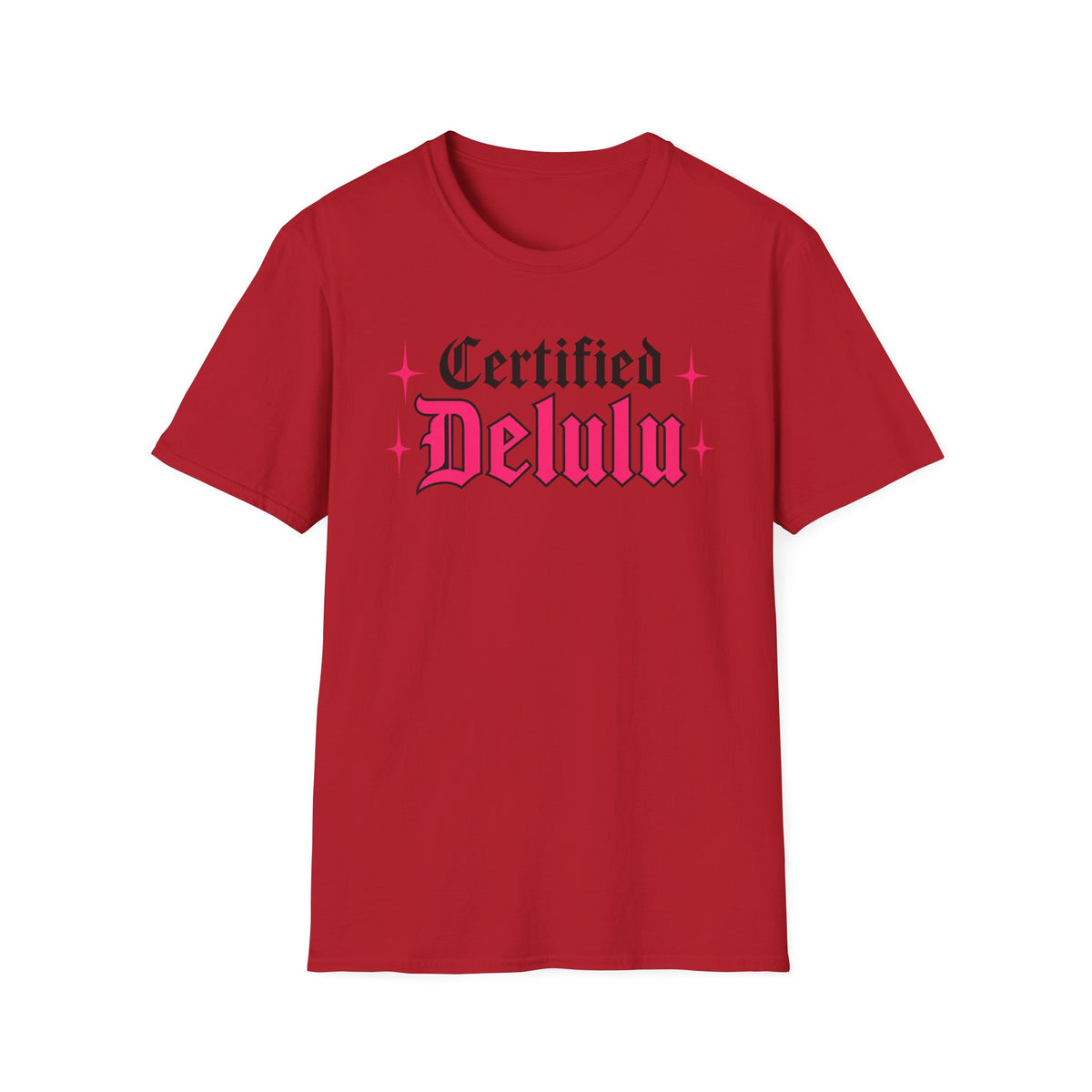 Certified Delulu T-Shirt