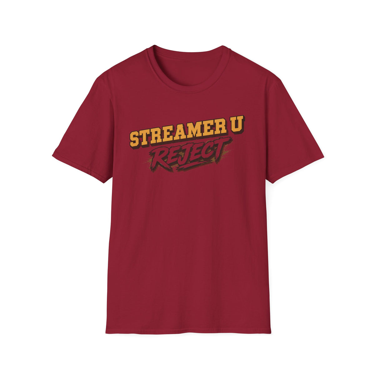 Streamer U Reject T-Shirt