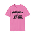 Statement Tee — "Dismissing m because of hormones is like dismissing r because of testosterone"