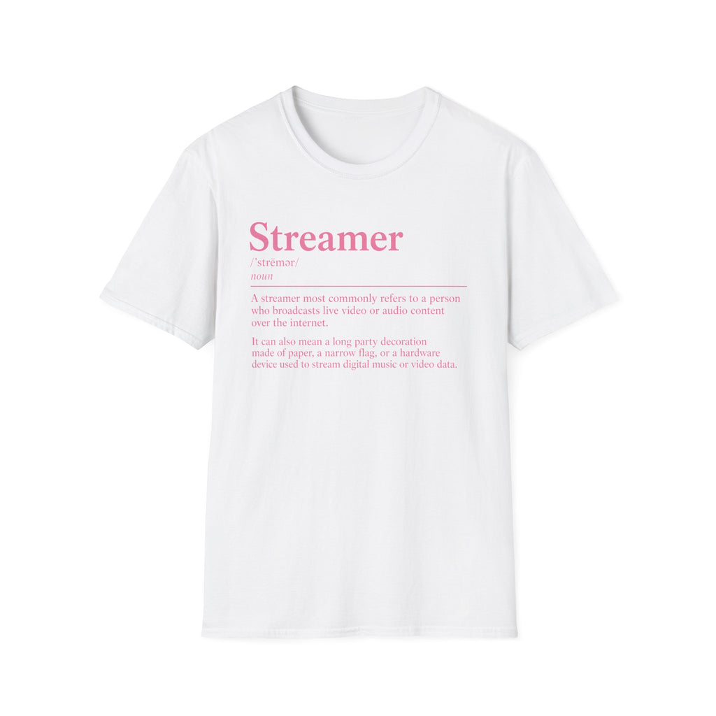 Streamer Definition T-Shirt — Feminine Pink 'Streamer' Dictionary Tee for Content Creators