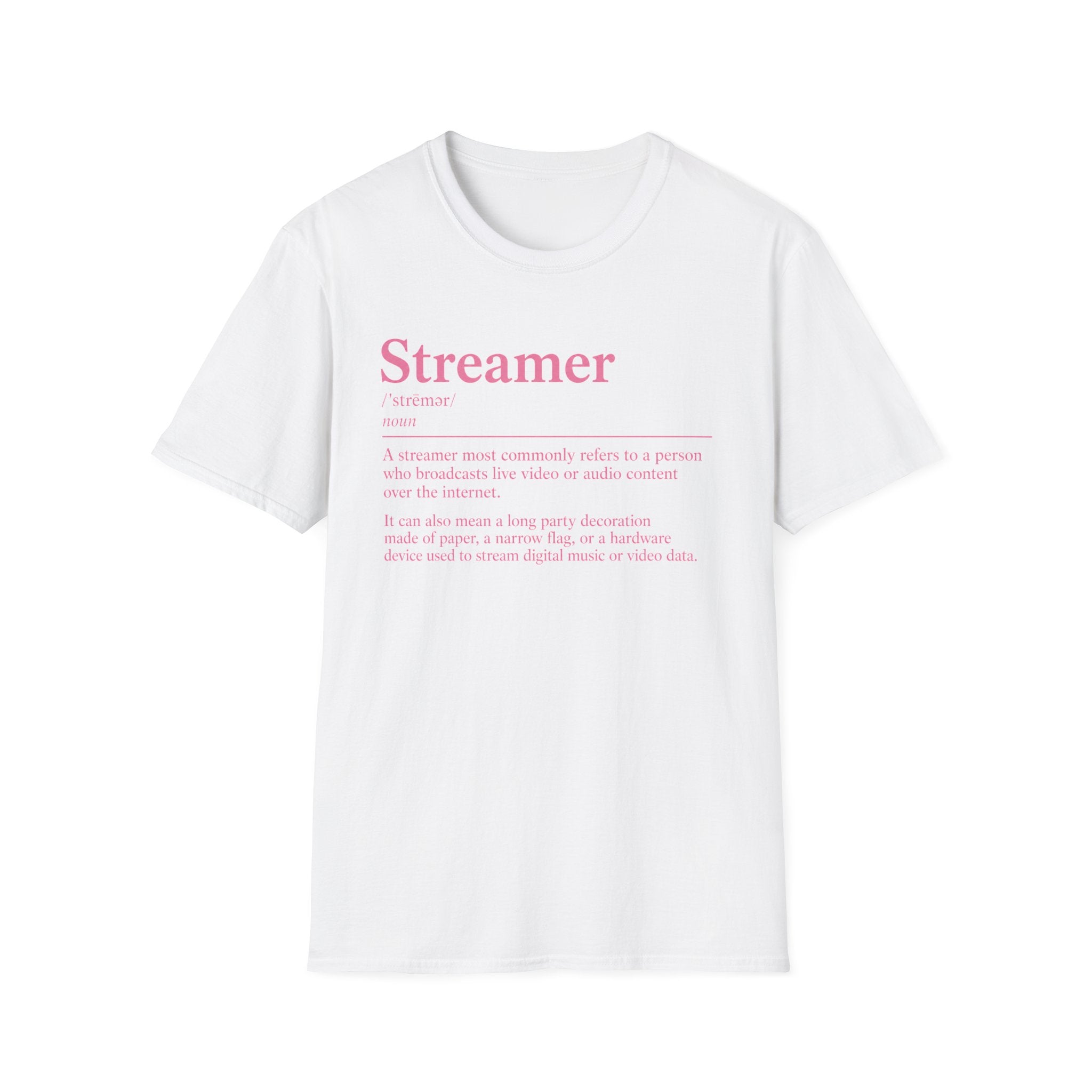 Streamer Definition T-Shirt — Feminine Pink 'Streamer' Dictionary Tee for Content Creators
