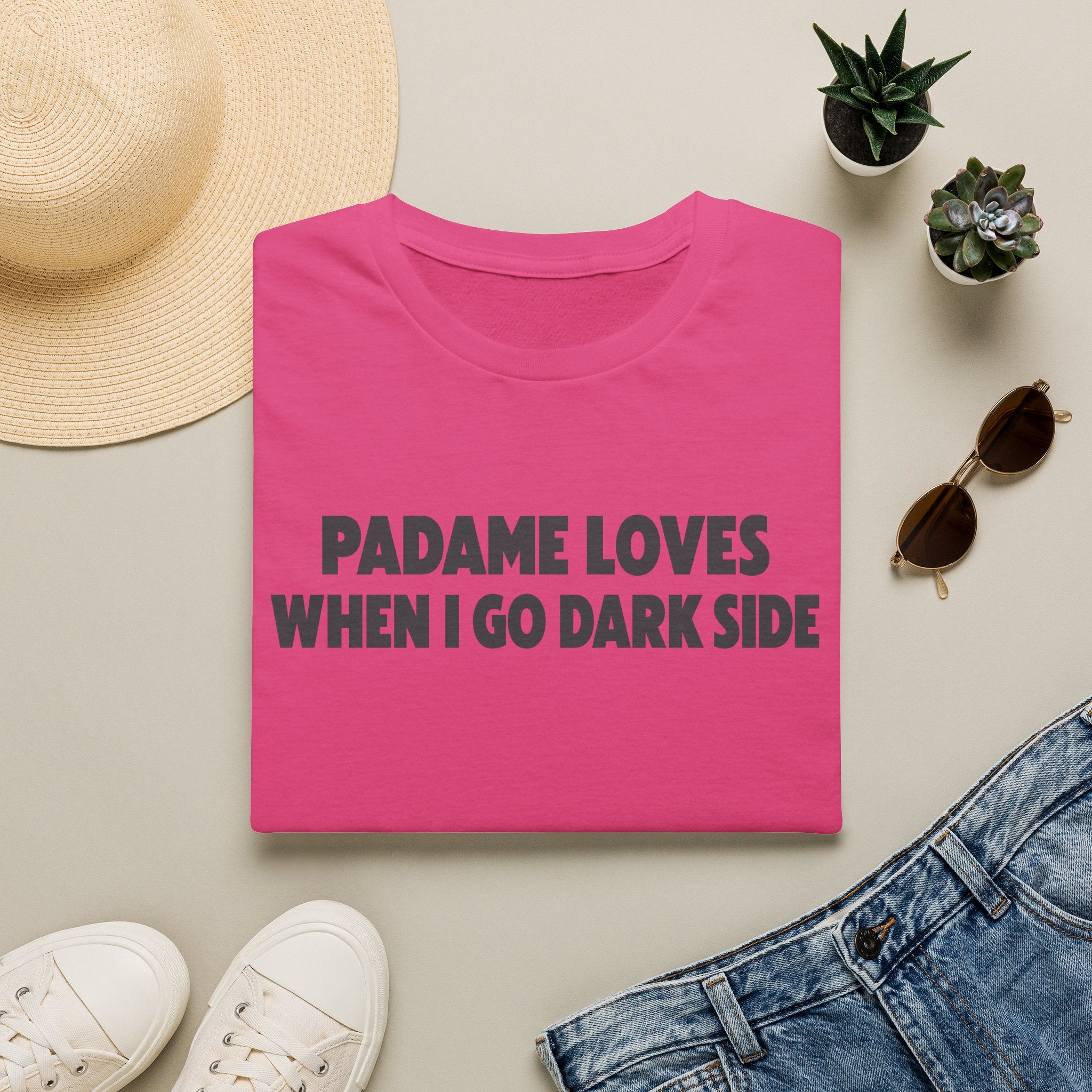 T-Shirt — "Padame Loves When I Go Dark Side" Funny Star Wars Mom Tee