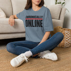 Chronically Online T‑Shirt — Bold Graphic Statement Tee for Social Media Fans
