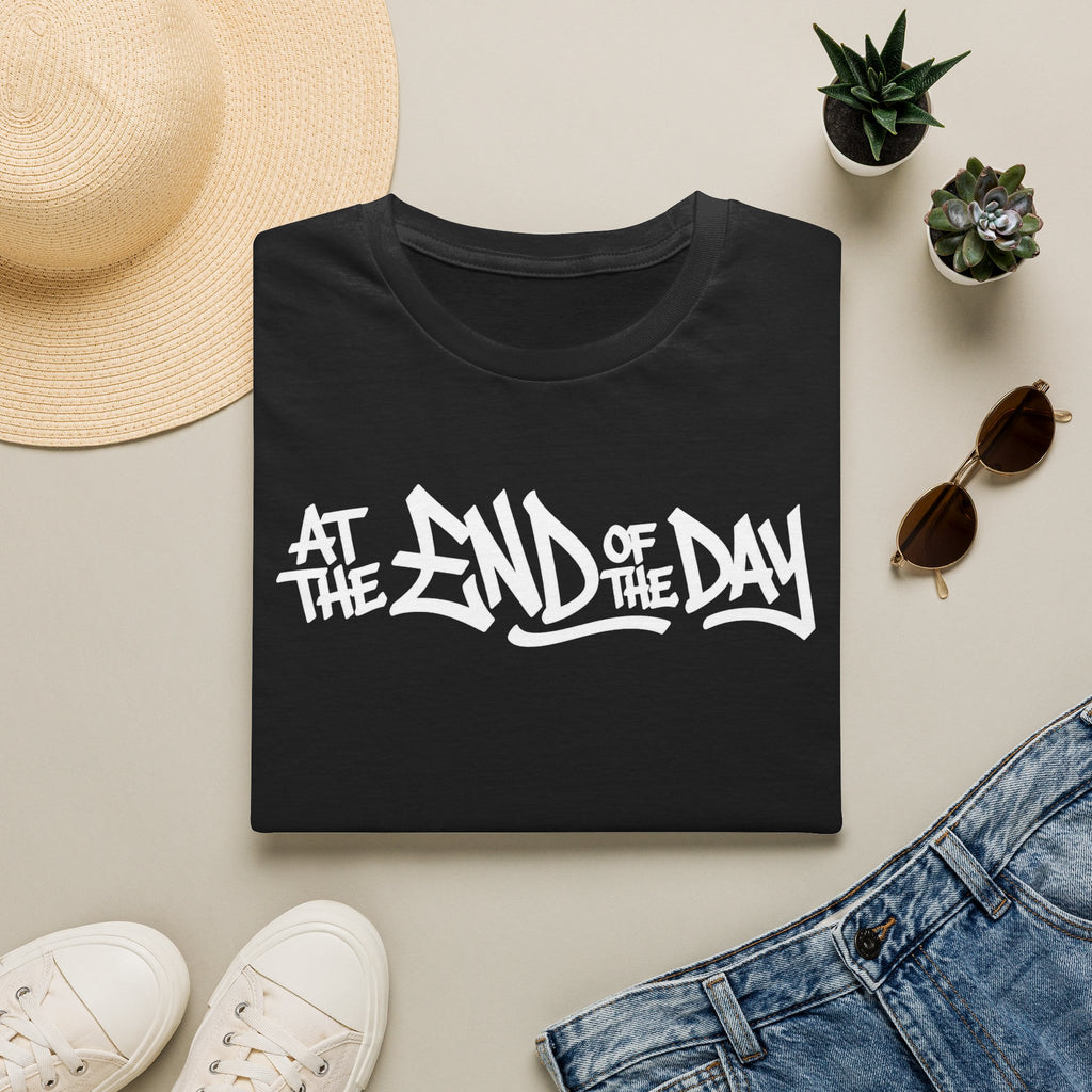 At The End Of The Day Graphic T-Shirt