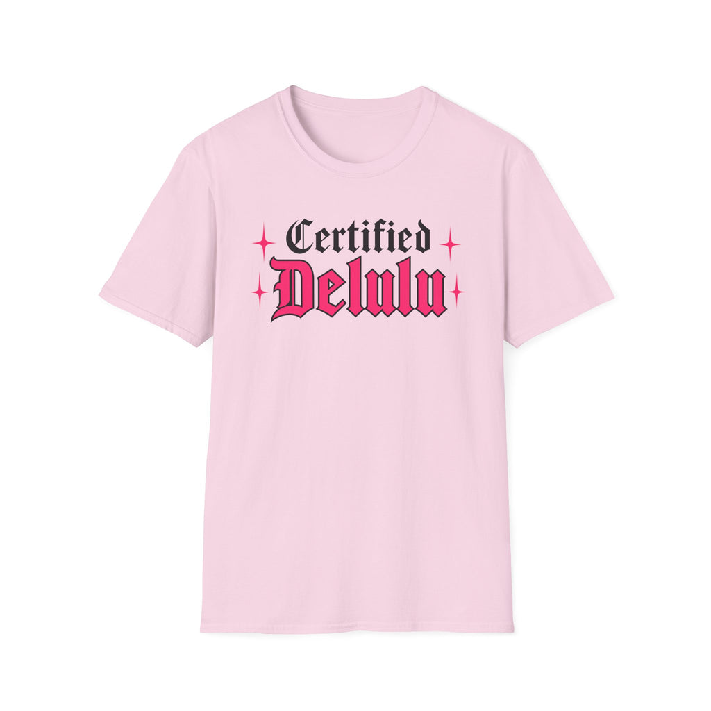 Certified Delulu T-Shirt