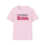 Certified Delulu T-Shirt