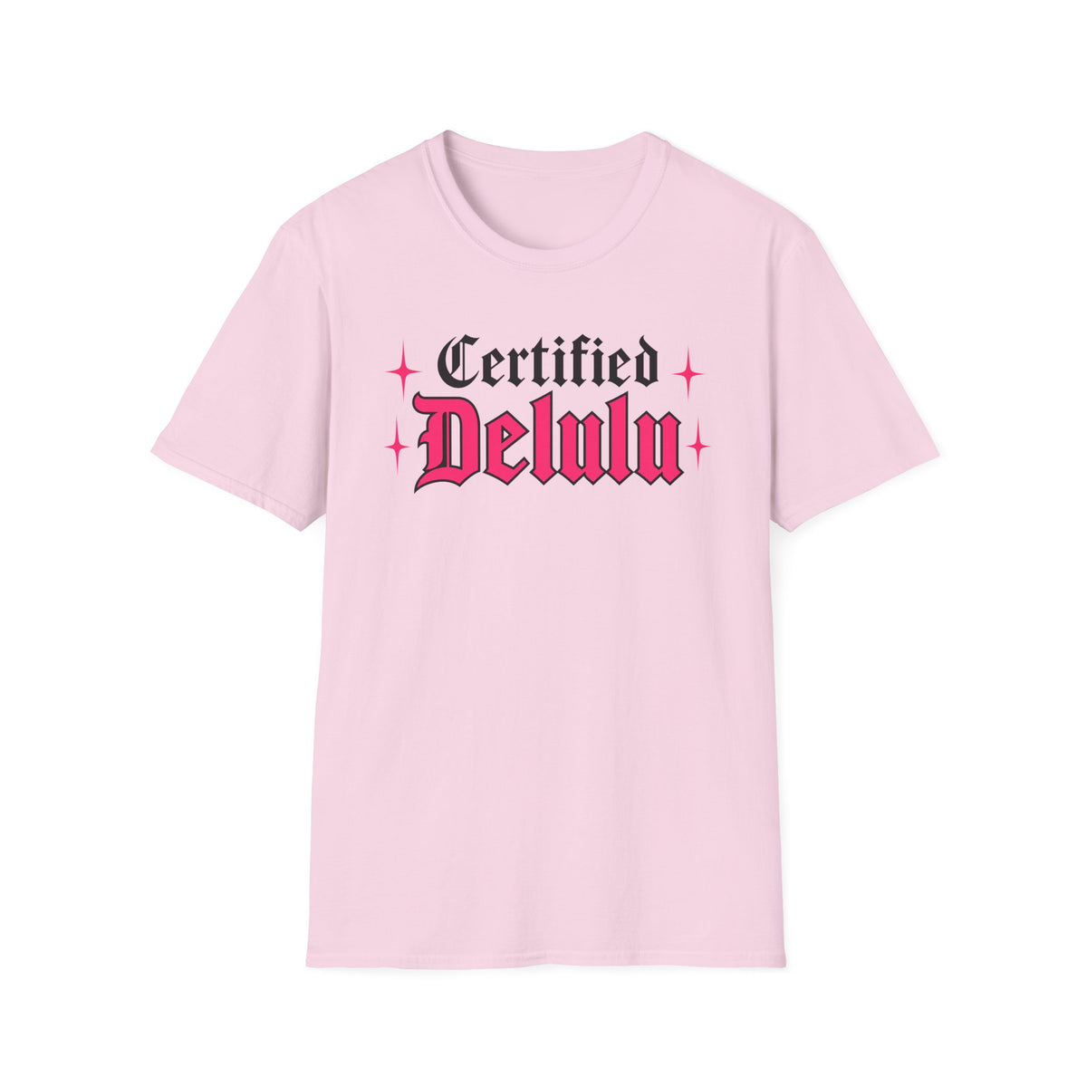 Certified Delulu T-Shirt