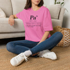 Pa' Definition T-Shirt — Spanish Slang 'Pa' Dad/Bro' Casual Tee