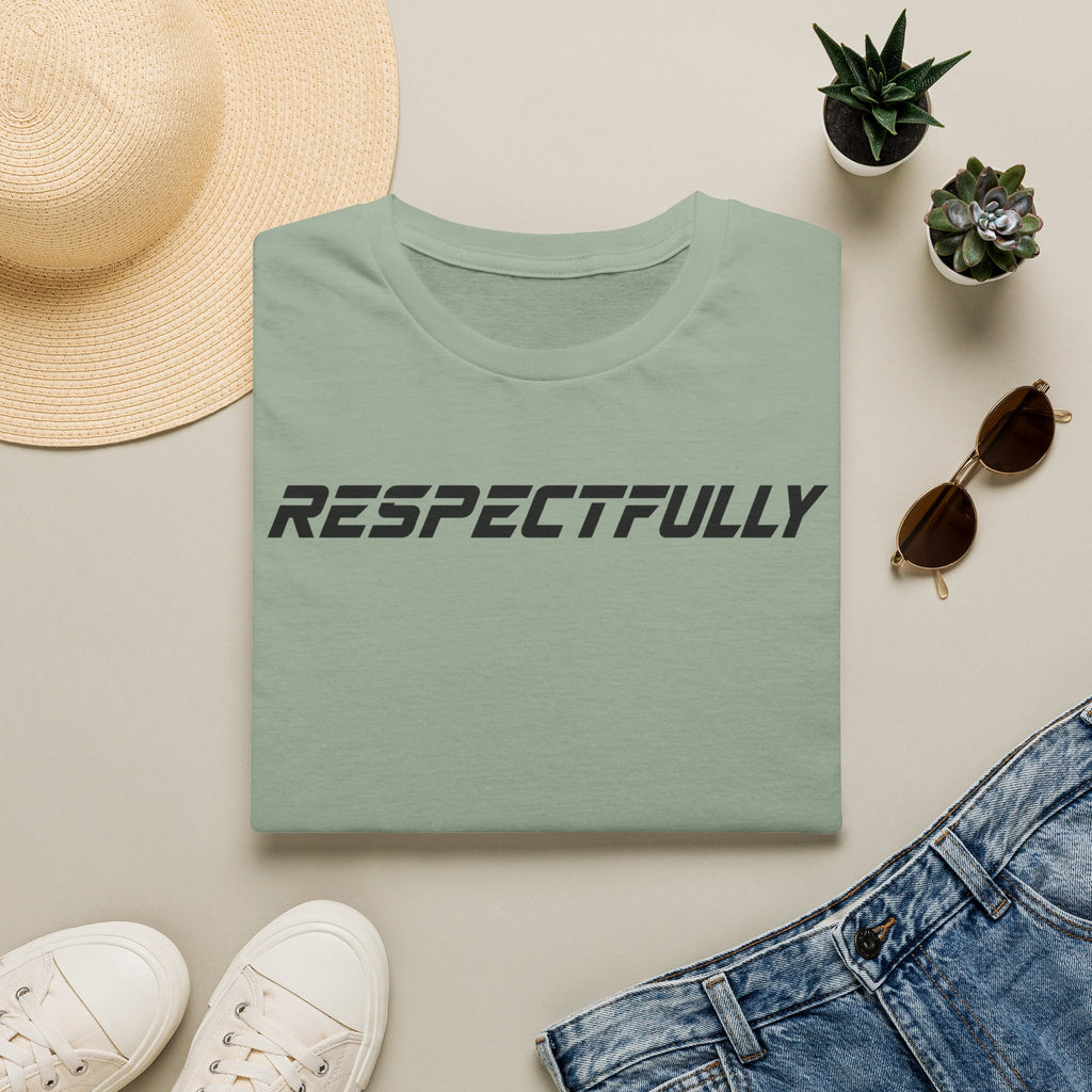 Respectfully T-Shirt — Minimal Bold Text Tee