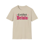 Certified Delulu T-Shirt