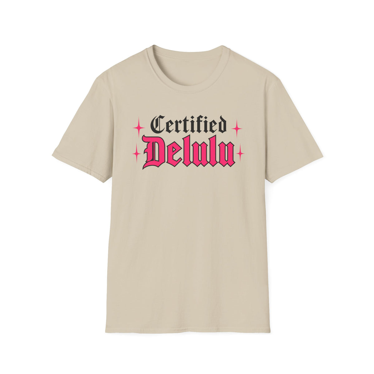 Certified Delulu T-Shirt
