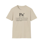Pa' Definition T-Shirt — Spanish Slang 'Pa' Dad/Bro' Casual Tee