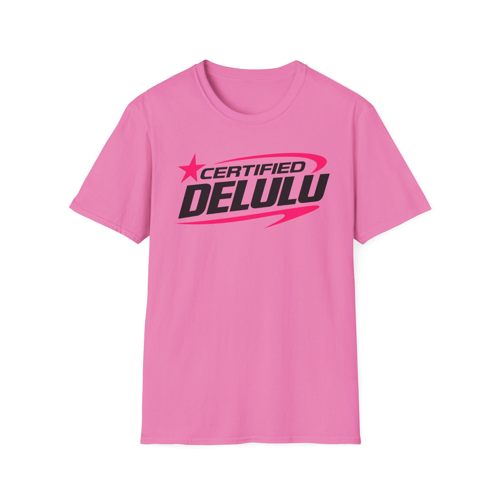 Certified Delulu T-Shirt