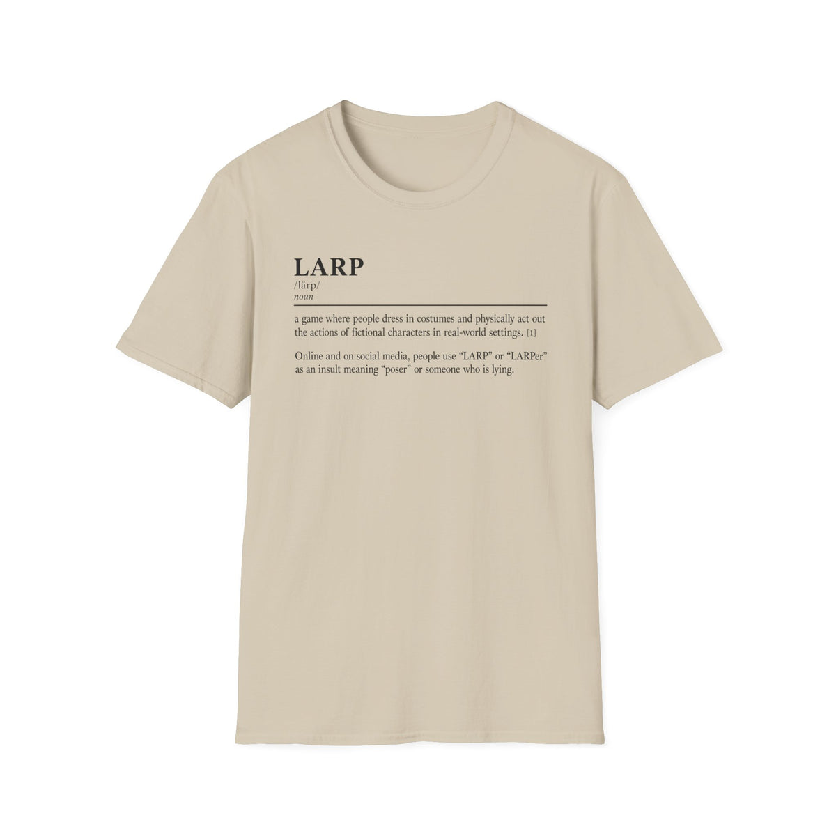 LARP Definition T-Shirt