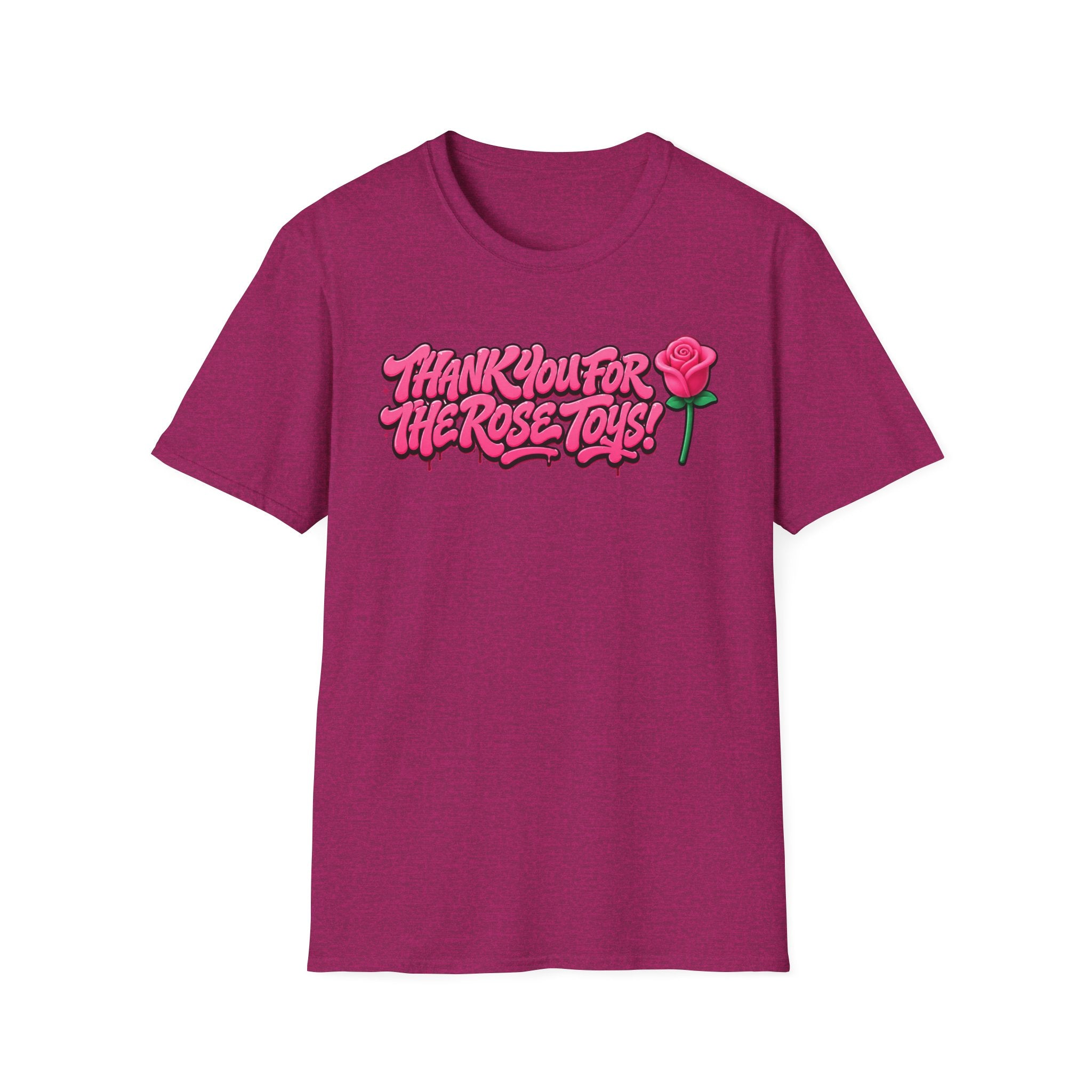 T-Shirt — "Thank You for the Rose Toys!" Pink Graffiti Floral Tee