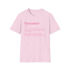 Streamer Definition T-Shirt — Feminine Pink 'Streamer' Dictionary Tee for Content Creators