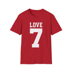 Love 7 Graphic T-Shirt — Bold Athletic-Inspired Tee - Fake 49er