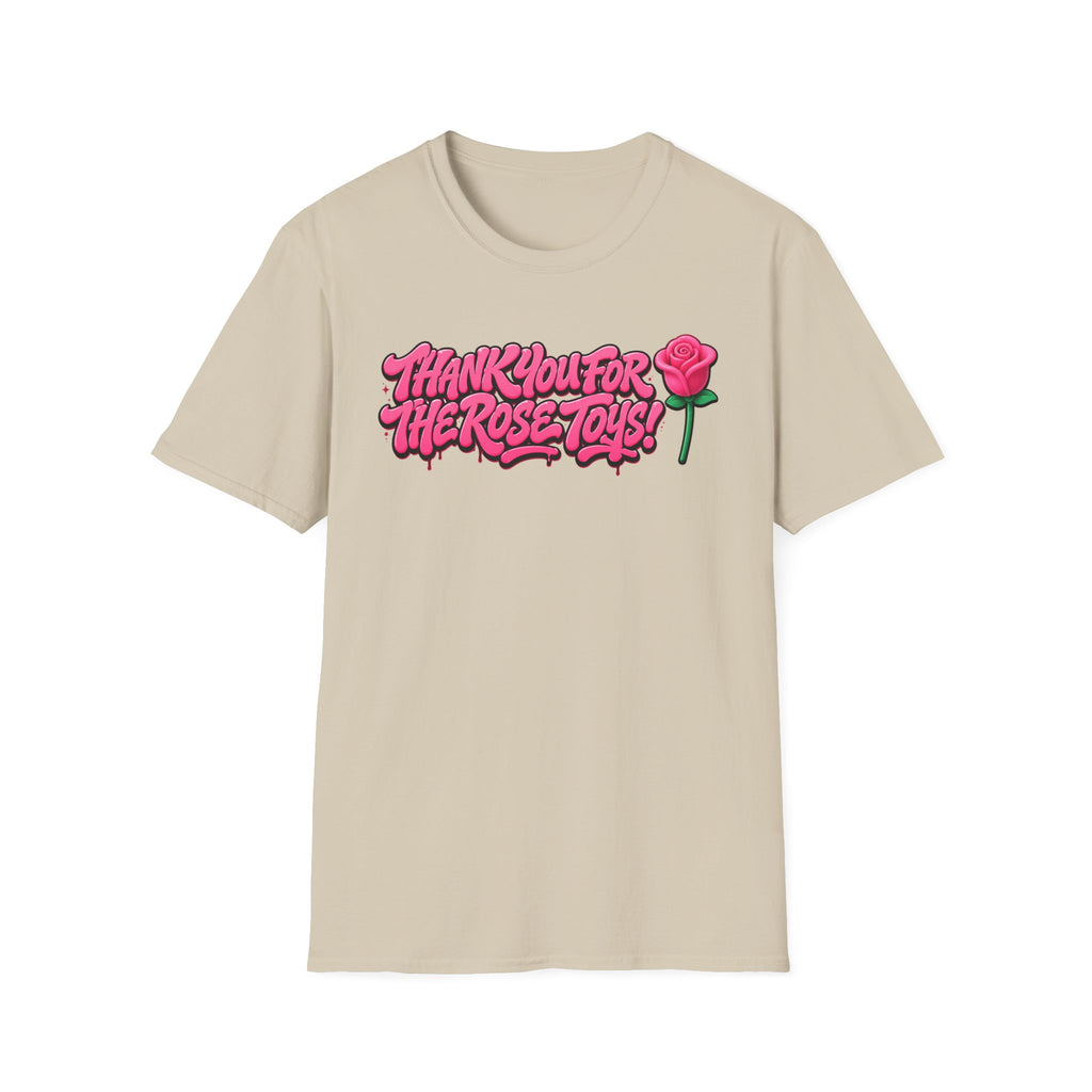 Thank You For The Rose Toys T-Shirt