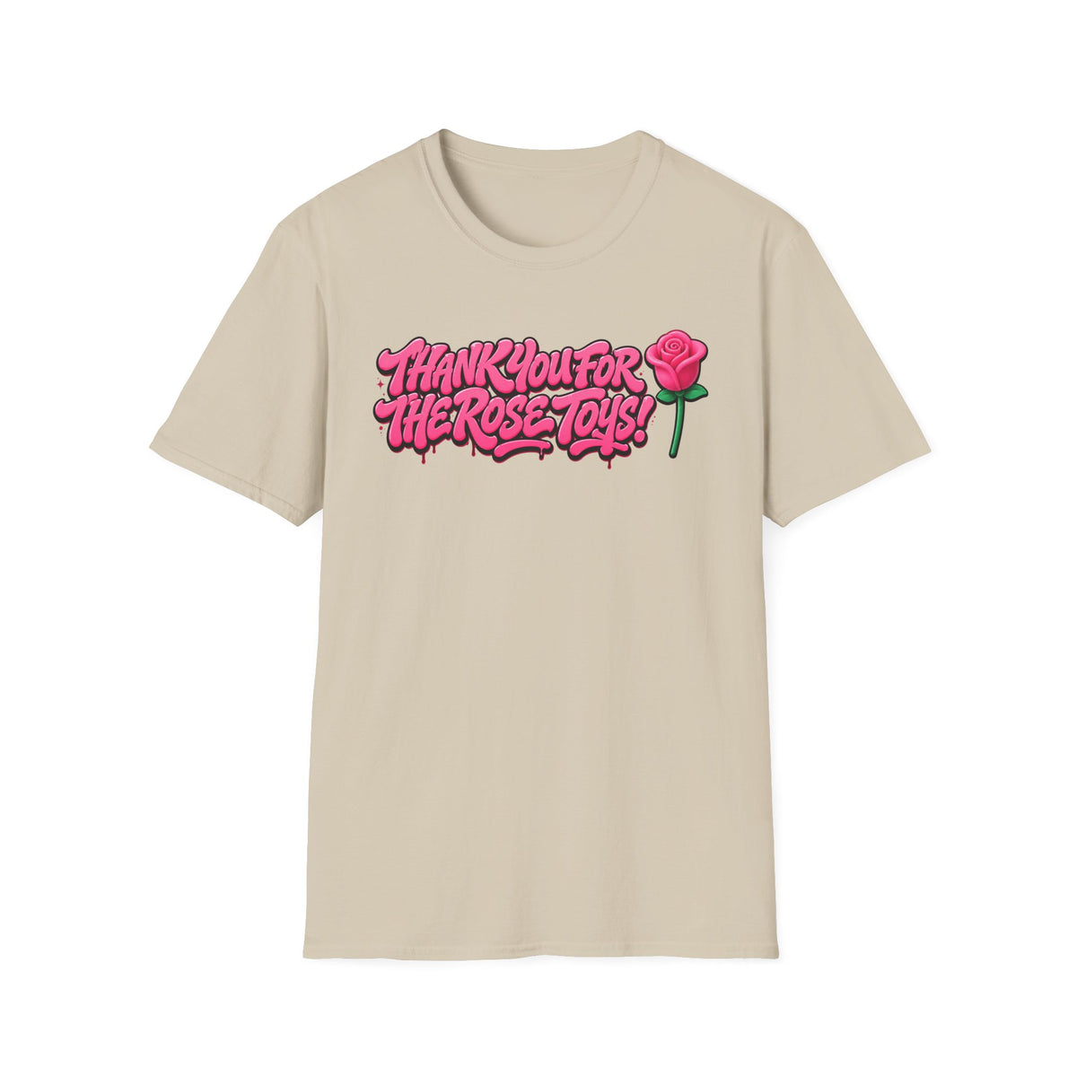 Thank You For The Rose Toys T-Shirt