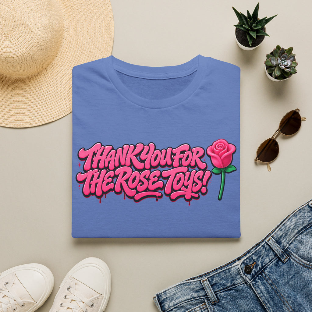 T-Shirt — "Thank You for the Rose Toys!" Pink Graffiti Floral Tee