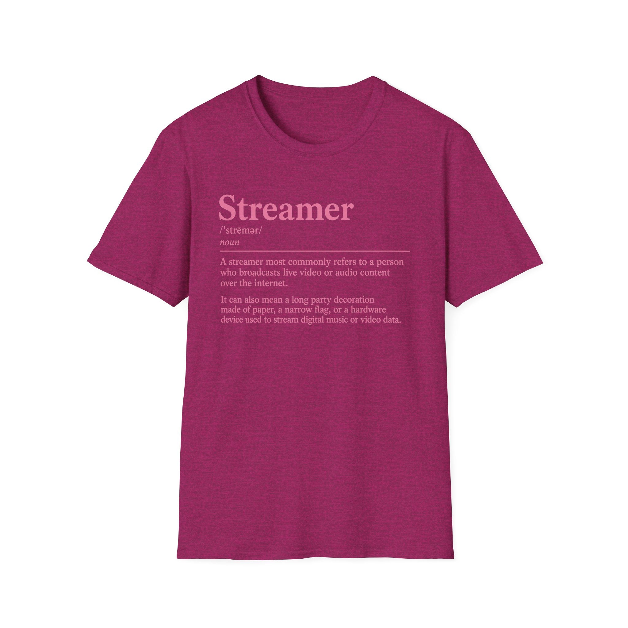 Streamer Definition T-Shirt — Feminine Pink 'Streamer' Dictionary Tee for Content Creators
