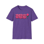 T-Shirt — "Thank You for the Rose Toys!" Pink Graffiti Floral Tee