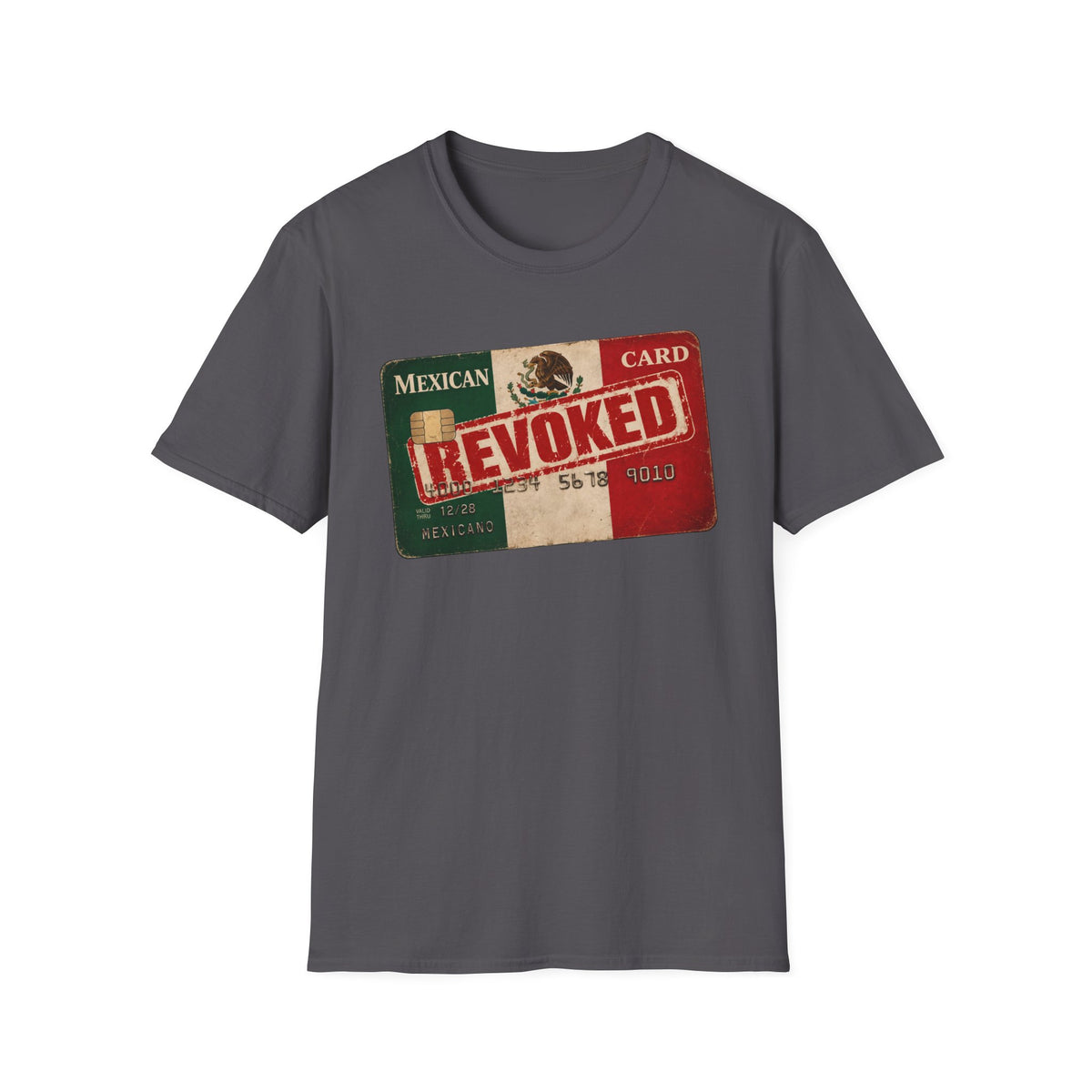 'Mexican Card Revoked' Hispanic Tee