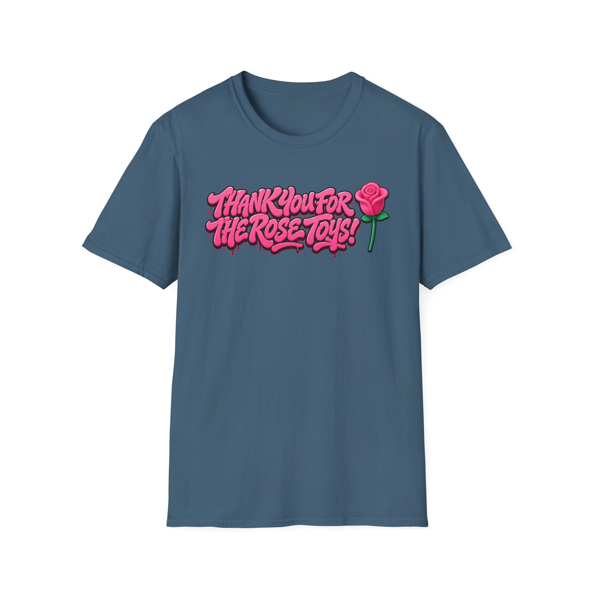 T-Shirt — "Thank You for the Rose Toys!" Pink Graffiti Floral Tee