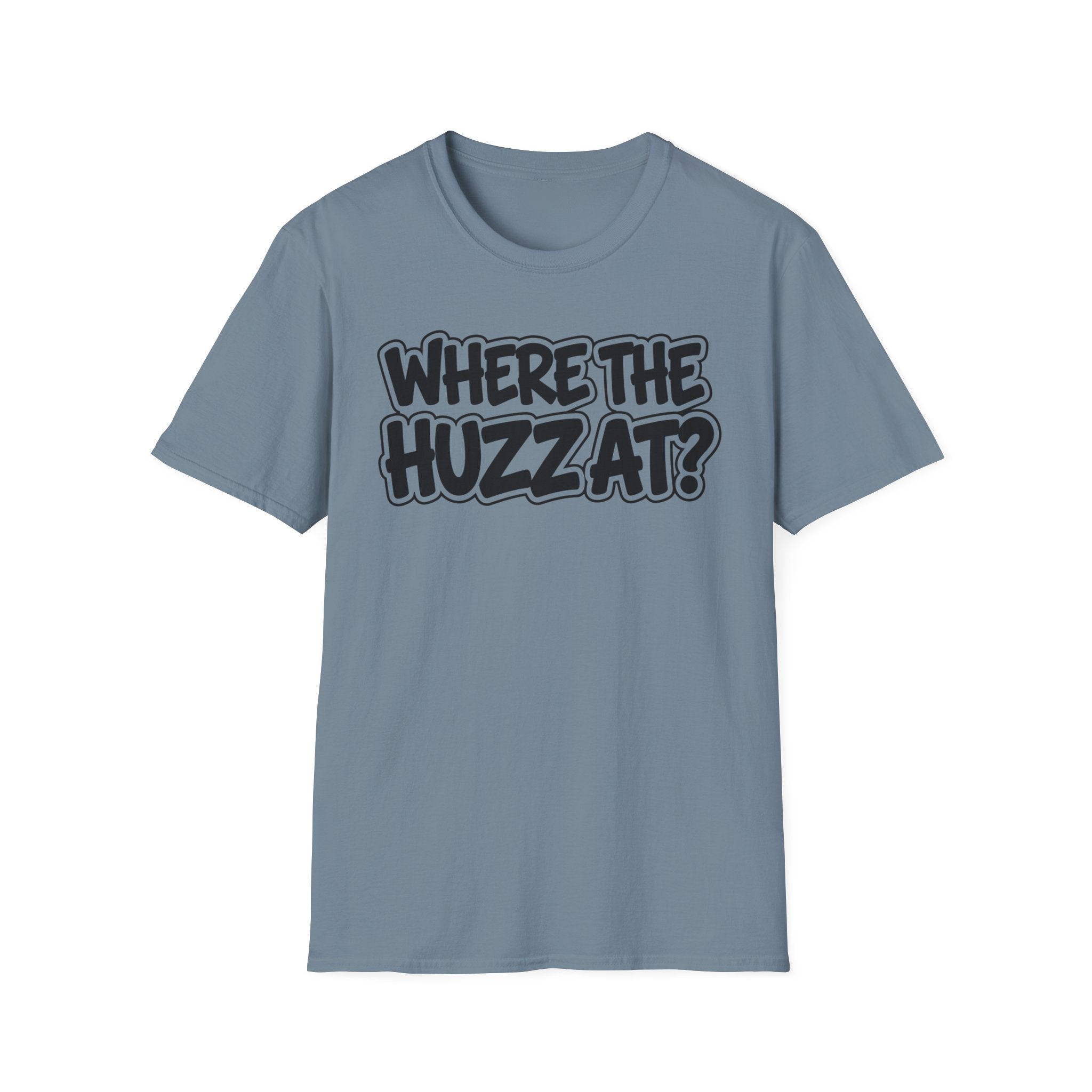 Where The Huzz At? T-Shirt — Playful Graphic Tee