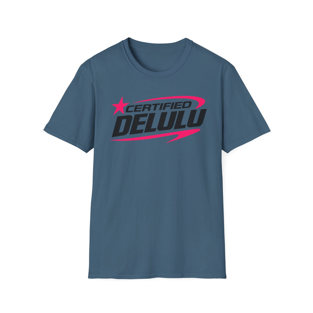 Certified Delulu T-Shirt