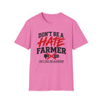 Don’t Be a Hate Farmer T‑Shirt — Don’t Feed the Algorithm Protest Tee