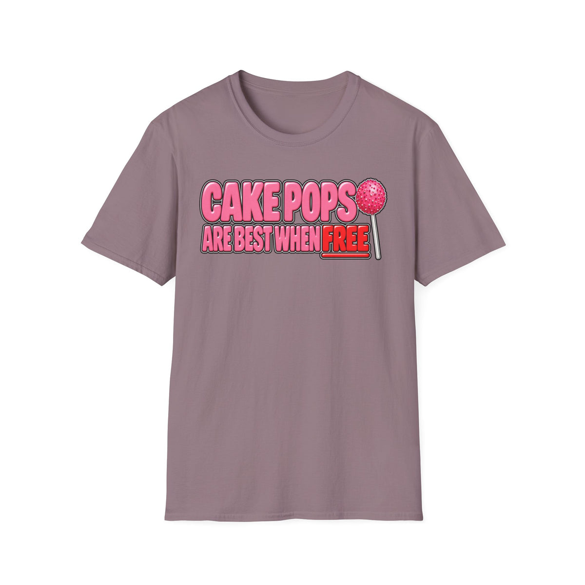 Cake Pops Are Best When Free T-Shirt