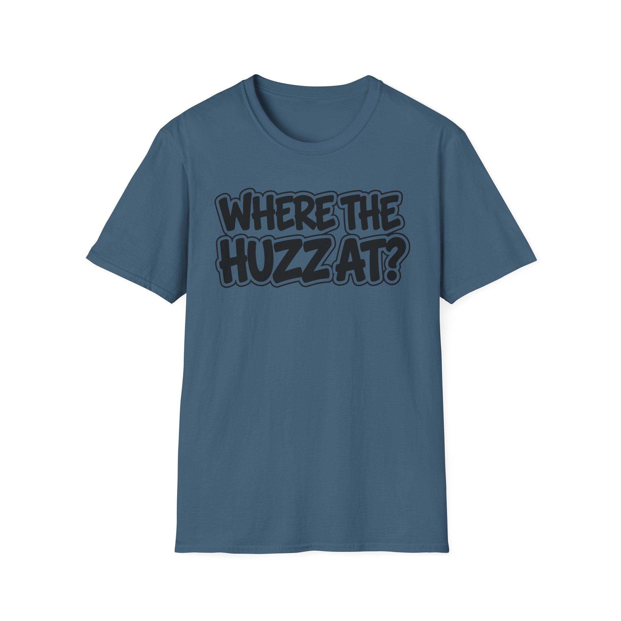 Where The Huzz At? T-Shirt — Playful Graphic Tee