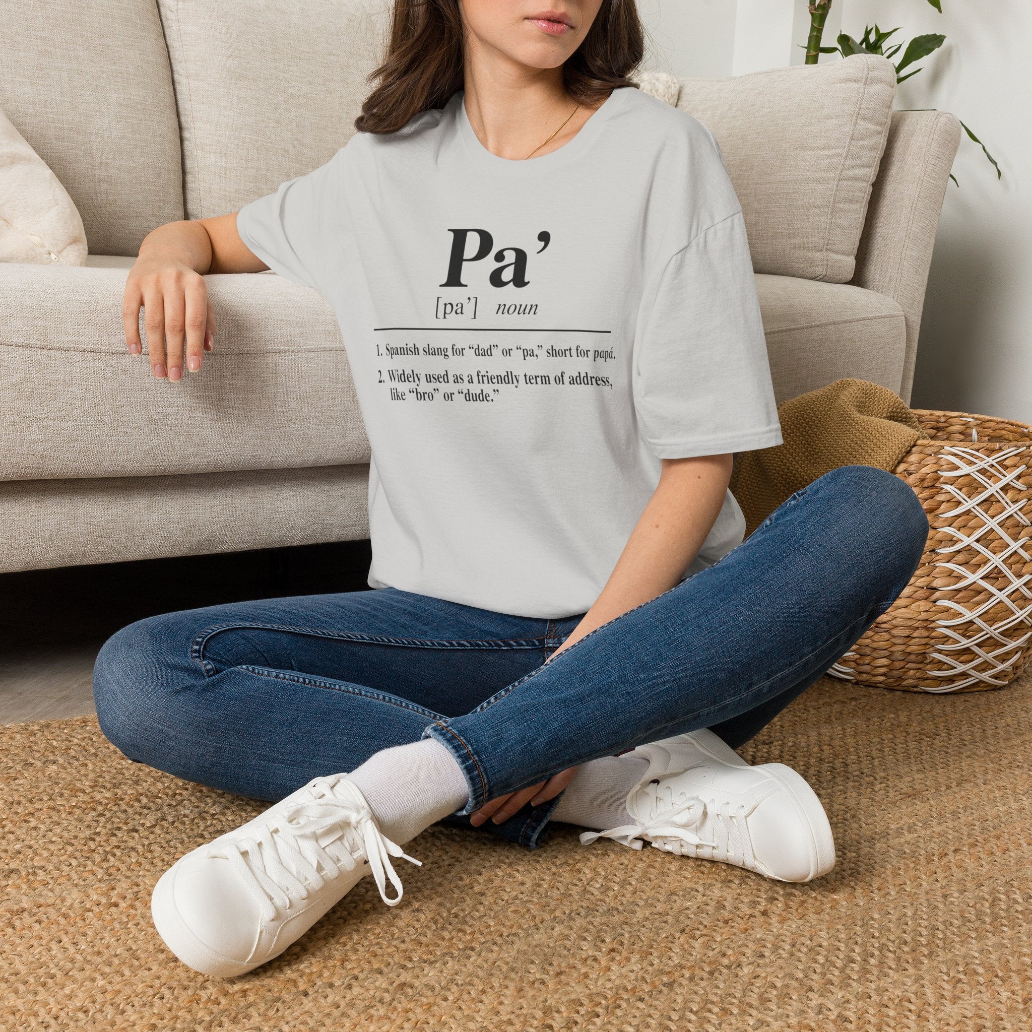 Pa' Definition T-Shirt — Spanish Slang 'Pa' Dad/Bro' Casual Tee