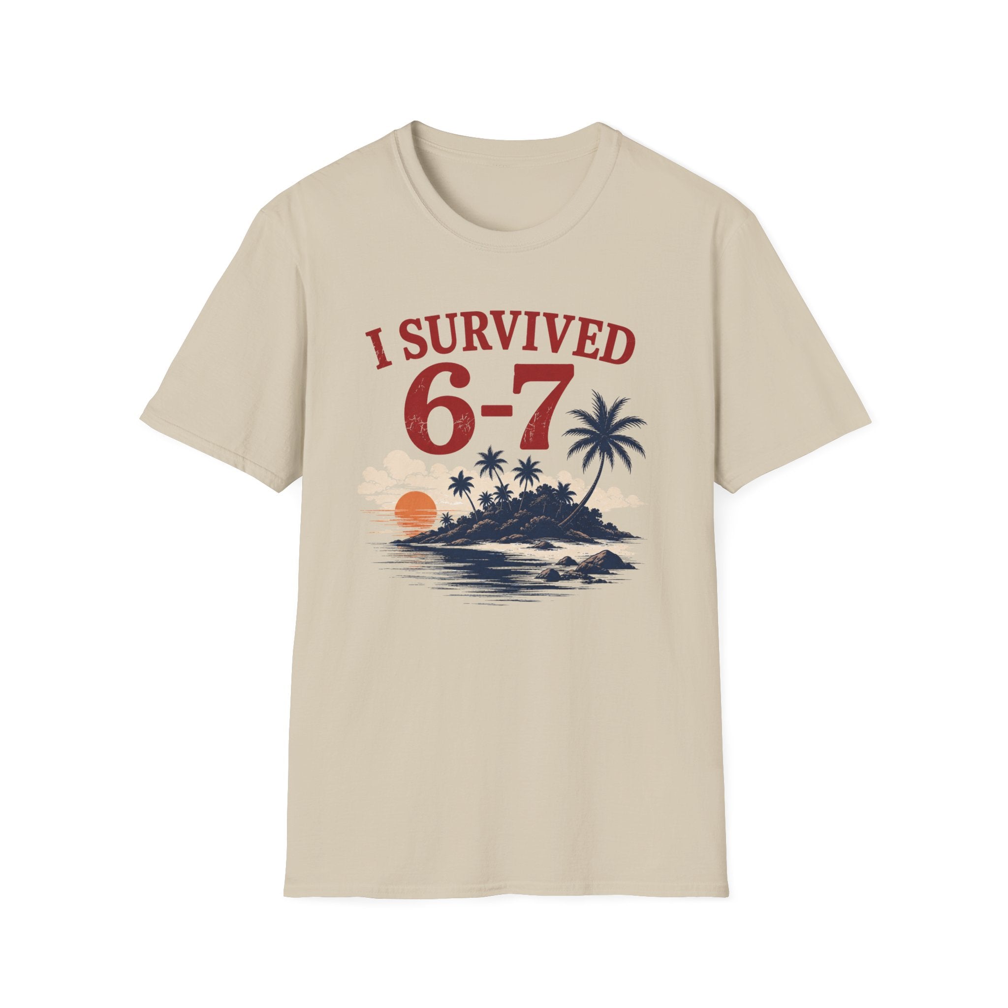 I Survived 6-7 T-Shirt — Retro Island Vacation Survivor Tee