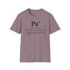 Pa' Definition T-Shirt — Spanish Slang 'Pa' Dad/Bro' Casual Tee