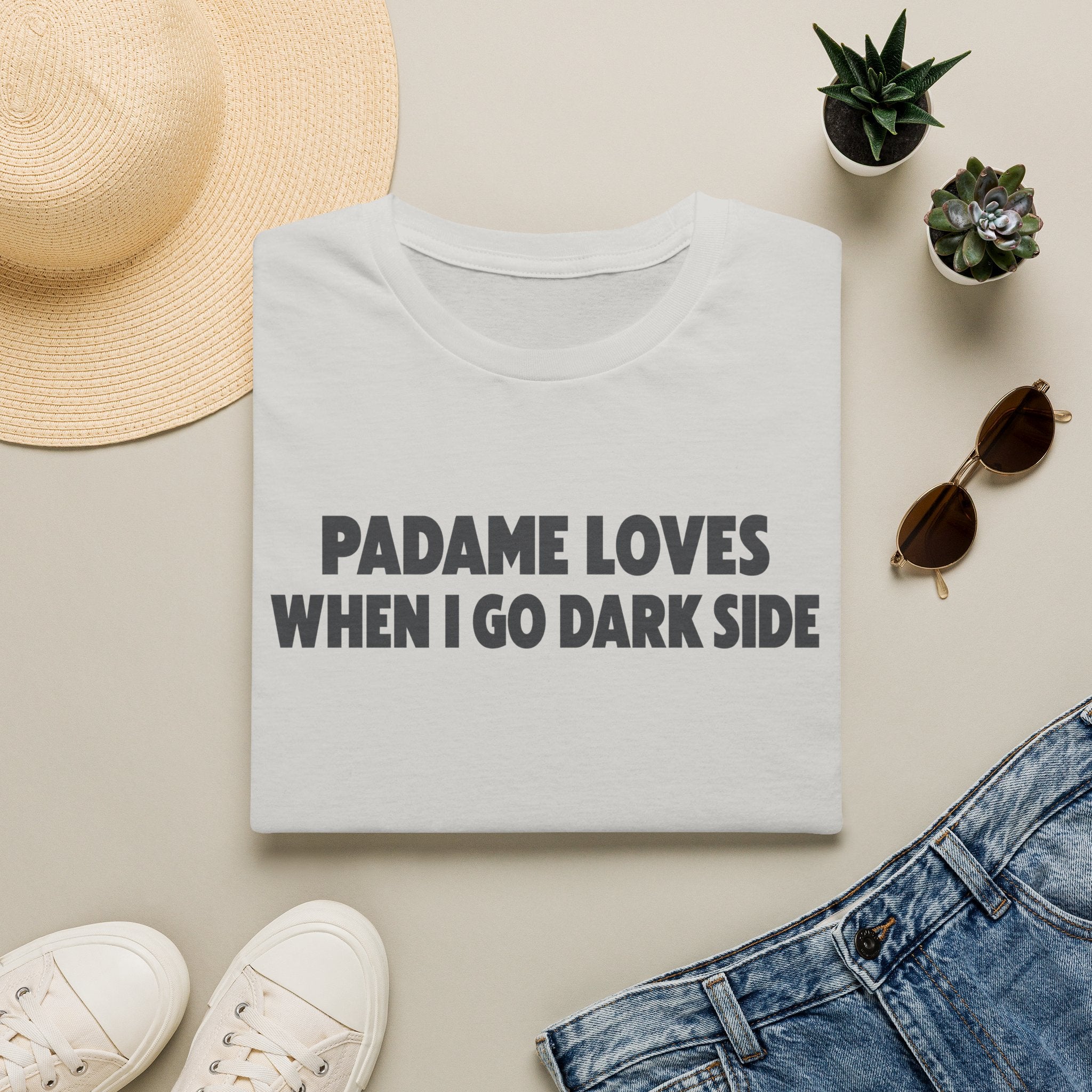 T-Shirt — "Padame Loves When I Go Dark Side" Funny Star Wars Mom Tee