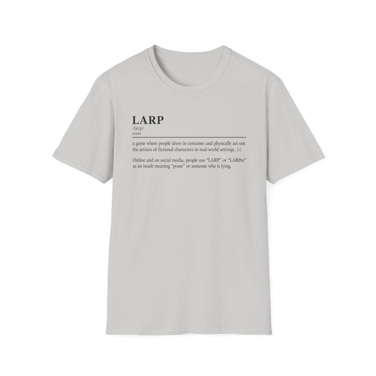 LARP Definition T-Shirt