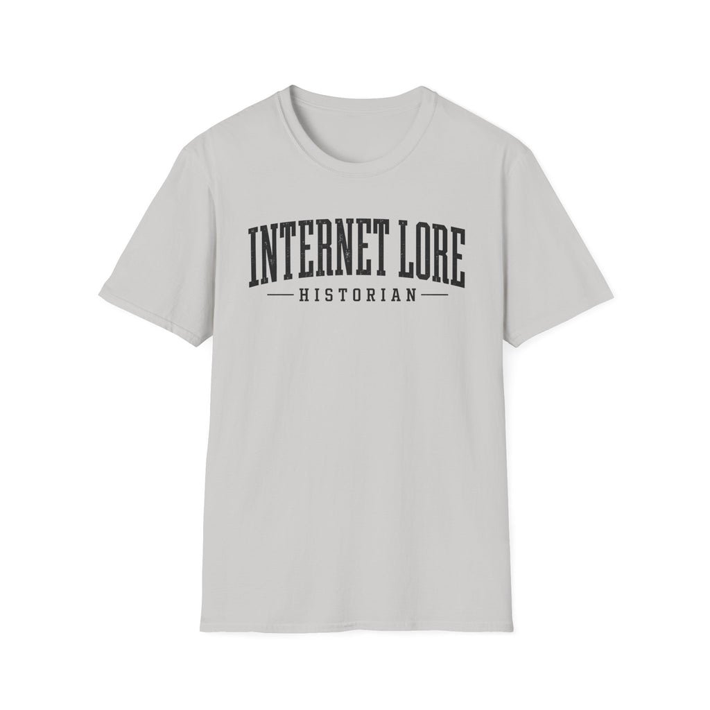 Internet Lore Historian T-Shirt